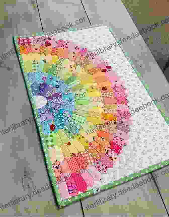 A Rainbow Quilt With A Dresden Plate Pattern Modern Rainbow Patchwork Quilts: 14 Vibrant Rainbow Patchwork Quilt Projects Plus Handy Techniques Tips And Tricks (Crafts)