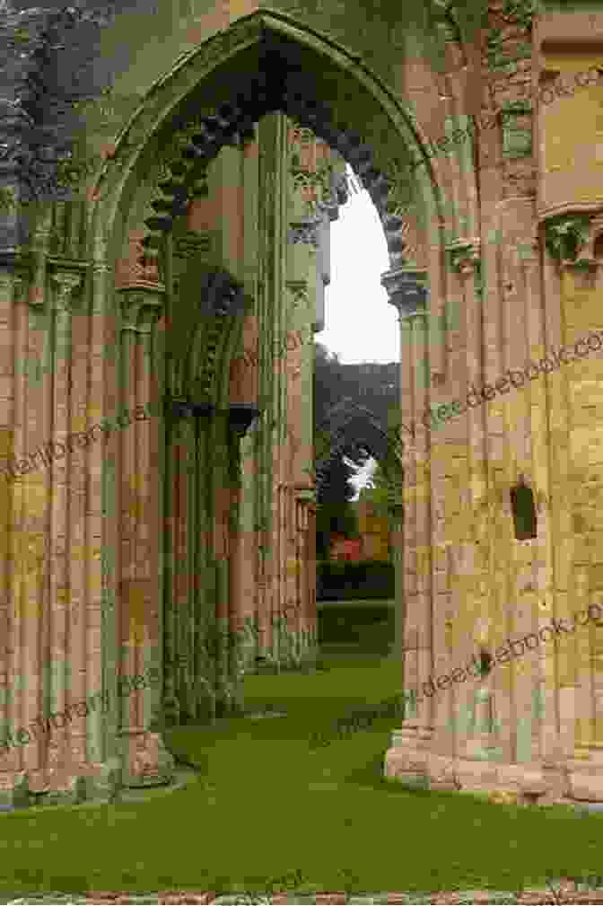 Glastonbury Abbey, A Saxon Monastery In Somerset Somerset: Stone Age To WWII (Visitors Historic Britain)