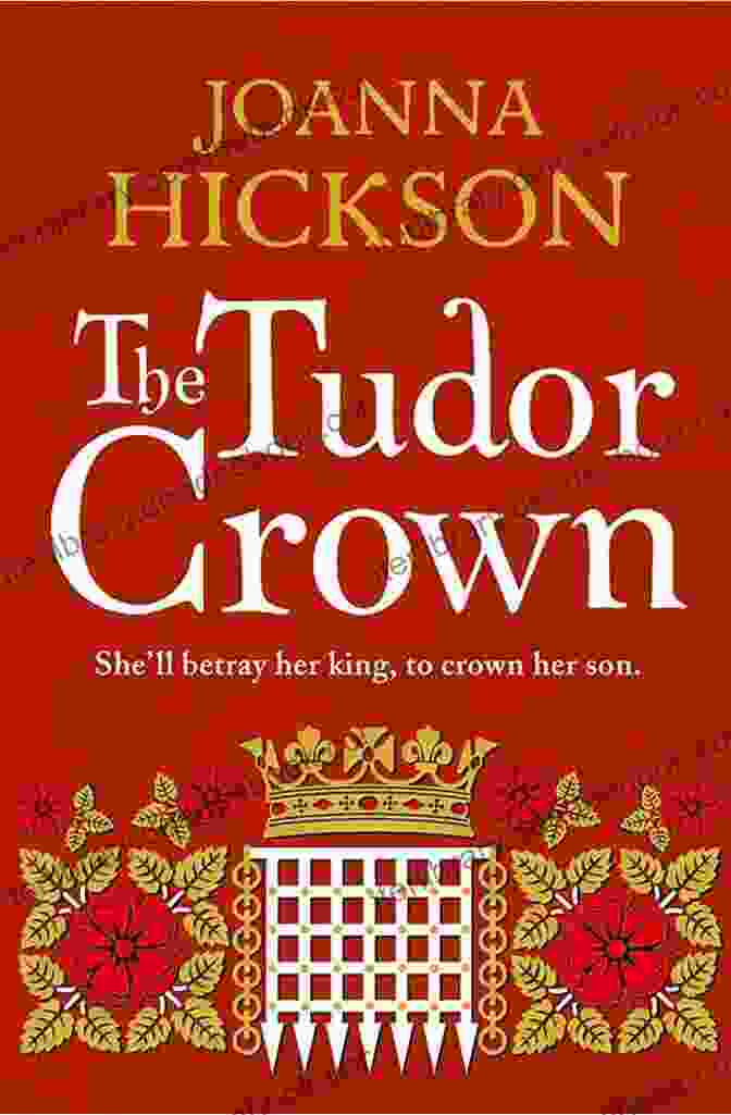 Joanna Hickson's The Tudor Crown Book Series The Tudor Crown Joanna Hickson