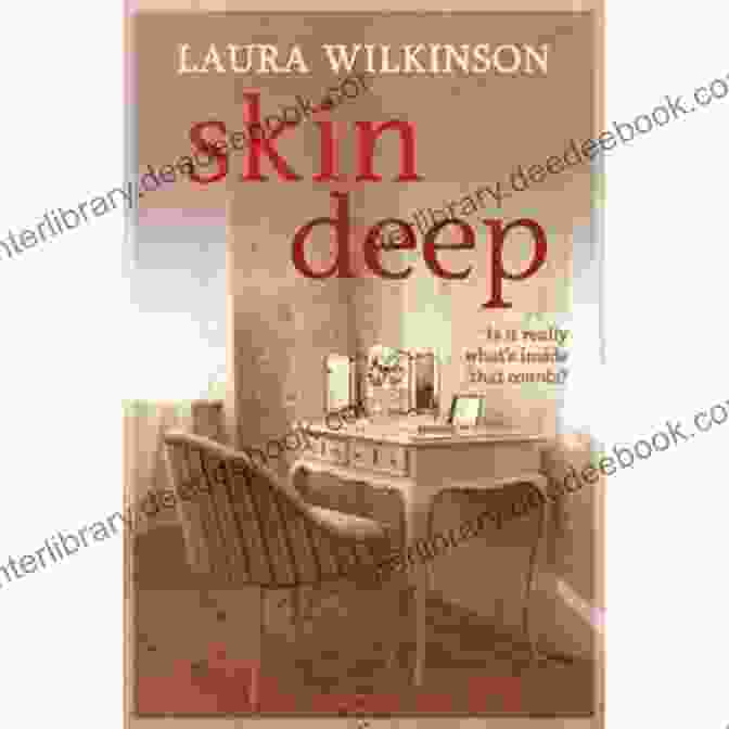 Laura Wilkinson, Author Of 'Skin Deep' Skin Deep Laura Wilkinson