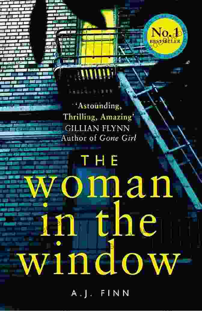 The Woman In The Window By A.J. Finn Missing Daughter: Totally Gripping Psychological Suspense With Heart Stopping Twists