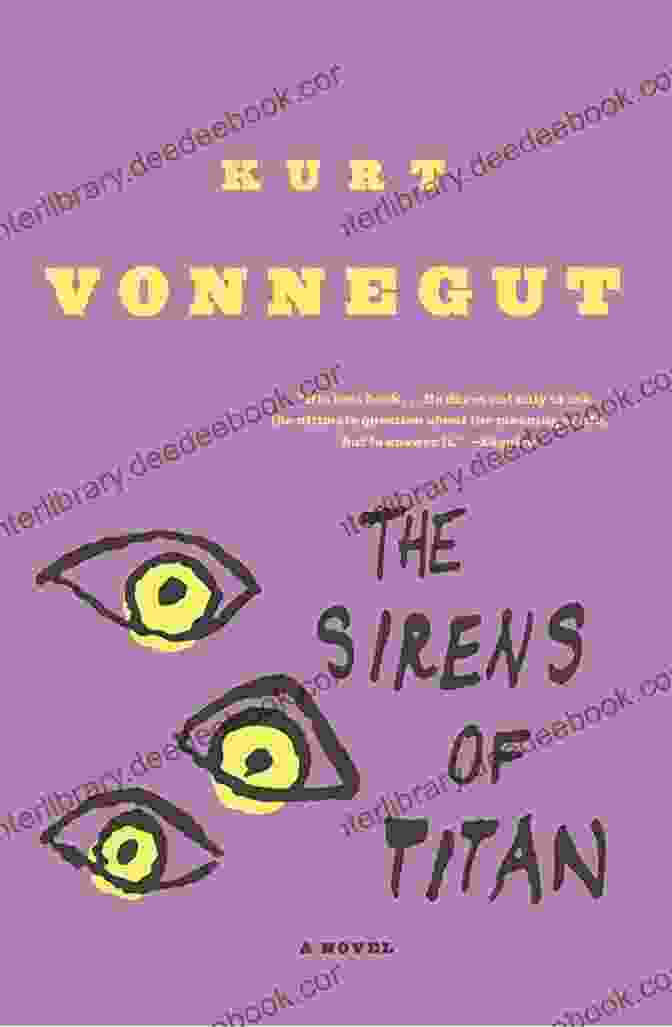 Vonnegut's The Sirens Of Titan Embraces Absurdism And Cosmic Indifference Vonnegut By The Dozen: Twelve Pieces By Kurt Vonnegut