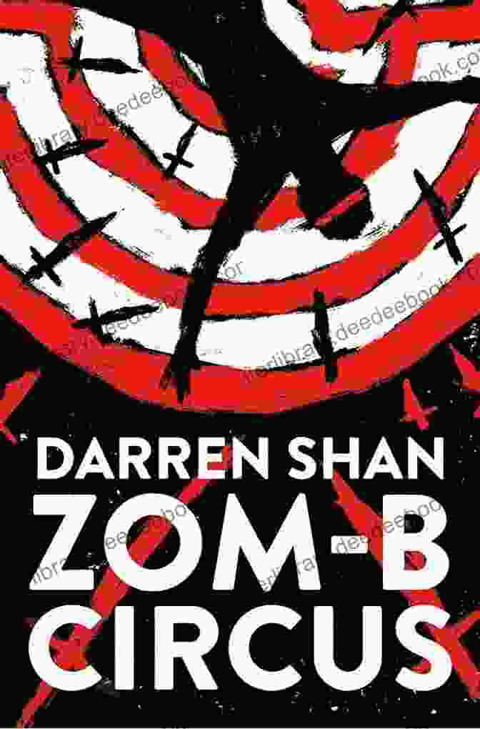 Zom B Circus Book Cover By Darren Shan, Featuring A Group Of Circus Performers With Glowing Eyes In A Dark Circus Tent. Zom B Circus Darren Shan