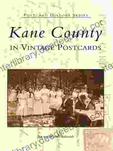 Kane County In Vintage Postcards (Postcard History)