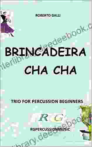 BRINCADEIRA CHA CHA: TRIO For Percussion