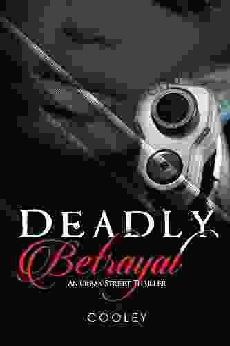 Deadly Betrayal Erica Stewart