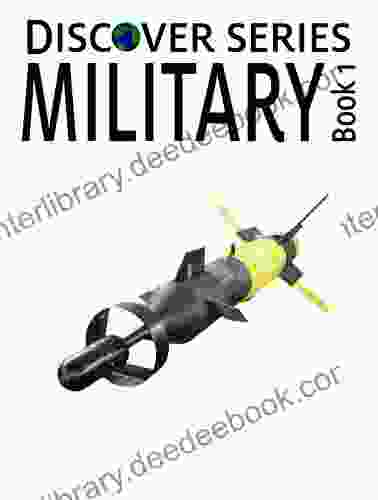 Military (Book 1): Discover Picture For Kids (Kindle Kids Library)