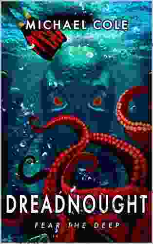 Dreadnought: Fear The Deep Michael Cole