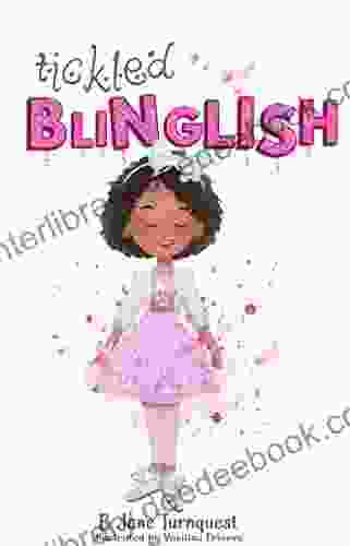 Tickled Blinglish: Educational Puns Fun Engaging Grammar Stories And Games (Educational Puns Fun Grammar Series)