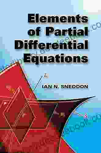 Elements Of Partial Differential Equations (Dover On Mathematics)