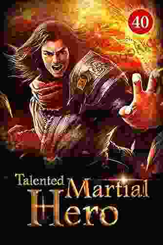 Talented Martial Hero 40: Entering The Divine Region For The First Time (Rise Among Struggles: Talent Cultivation)