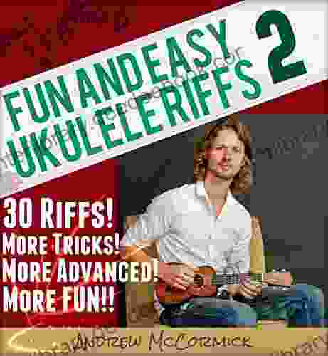 Fun And Easy Ukulele Riffs 2
