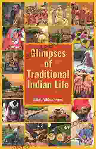 Glimpses Of Traditional Indian Life
