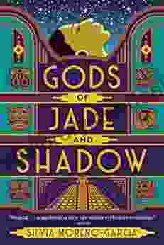 Gods Of Jade And Shadow