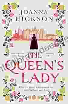 The Queen S Lady: The Perfect For Fans Of Gripping Historical Drama (Queens Of The Tower 2)