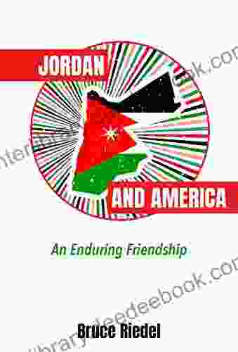 Jordan And America: An Enduring Friendship