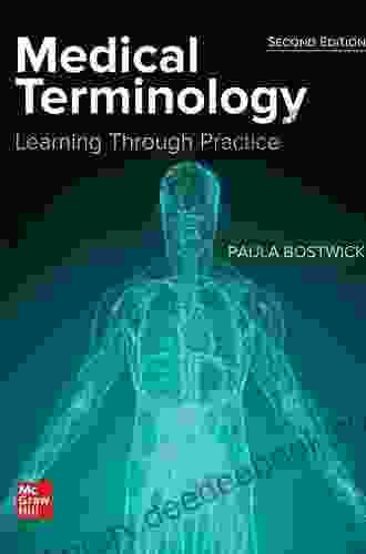 Medical Terminology: Learning Through Practice