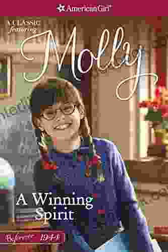 A Winning Spirit: A Molly Classic 1 (American Girl)