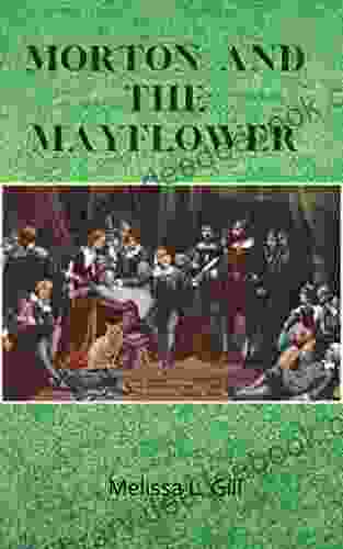 Morton And The Mayflower (Colonial Cats 3)