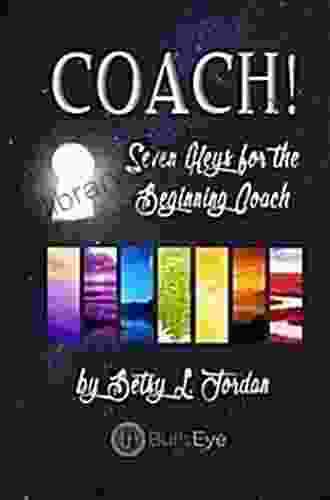 Movement : Seven Keys For The Beginning Coach