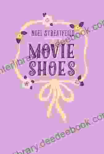 Movie Shoes (The Shoe Books)