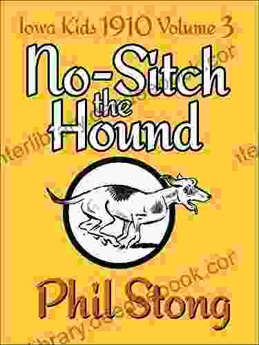 No Sitch The Hound (Iowa Kids 1910 3)