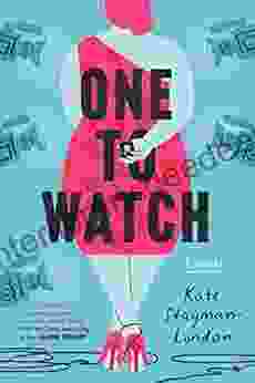 One To Watch: A Novel