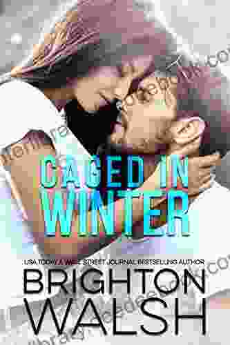 Caged In Winter: An Opposites Attract Romance (Reluctant Hearts)