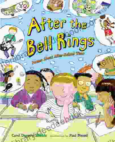 After The Bell Rings: Poems About After School Time