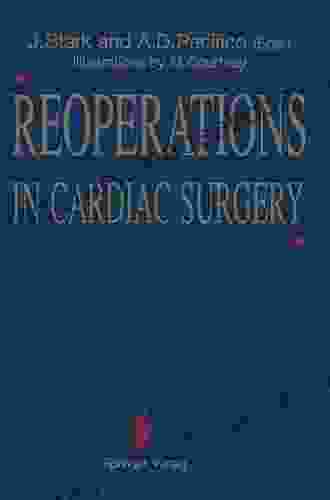 Reoperations In Cardiac Surgery Jesse M Ehrenfeld