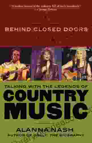 Behind Closed Doors: Talking With The Legends Of Country Music