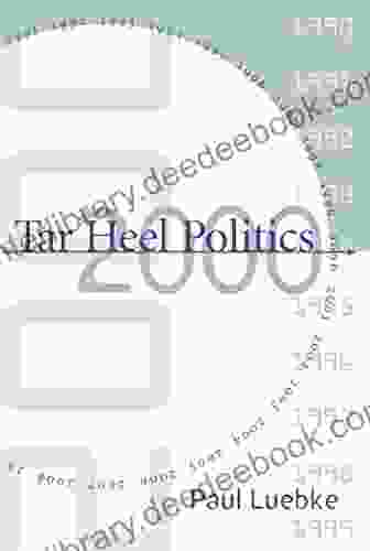 Tar Heel Politics 2000 Paul Luebke