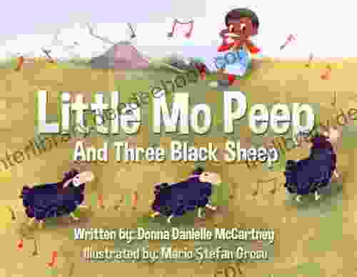 Little Mo Peep And Three Black Sheep