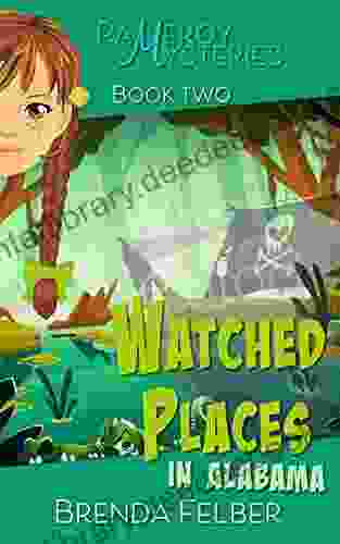 Watched Places: A Pameroy Mystery In Alabama (Pameroy Mystery 2)