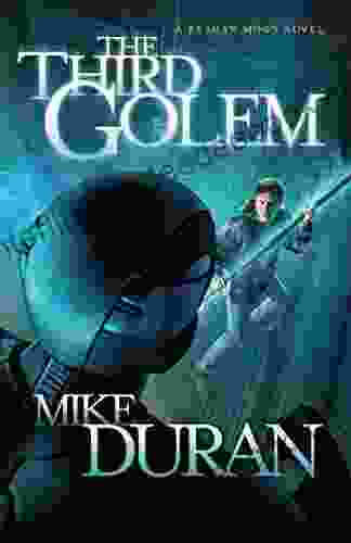 The Third Golem: A Reagan Moon Novel