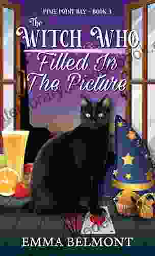 The Witch Who Filled In The Picture (Pixie Point Bay 3): A Cozy Witch Mystery