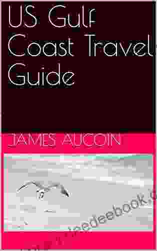 US Gulf Coast Travel Guide