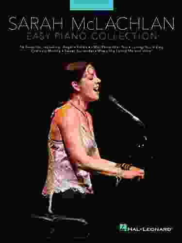 Sarah McLachlan Collection Songbook (Easy Piano (Hal Leonard))