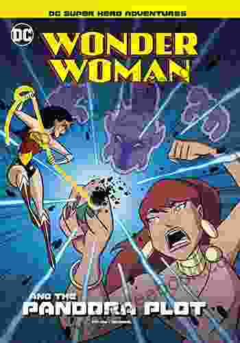 Wonder Woman And The Pandora Plot (DC Super Hero Adventures)