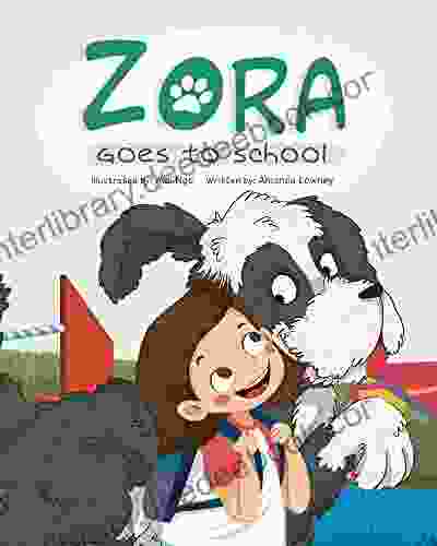 Zora Goes To School (Zora The Water Dog 3)